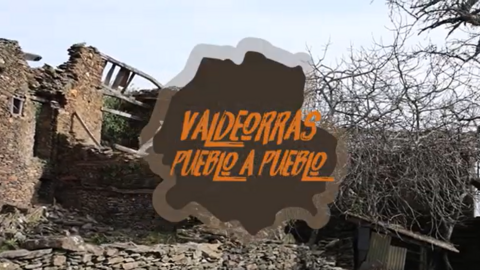 Valdeorras Pueblo a Pueblo San Xulián. A Rúa